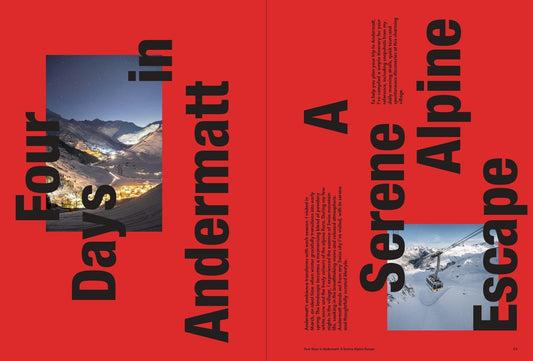 Four Days in Andermatt: A Serene Alpine Escape
