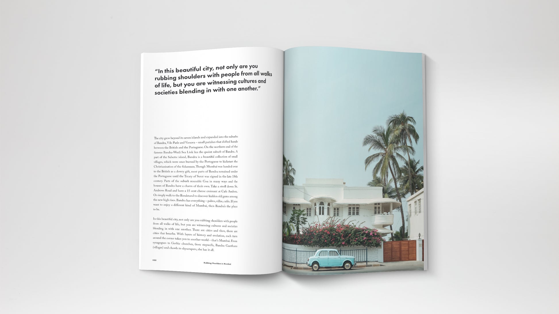 A travel magazine based in Kuala Lumpur Malaysia. An Interview with Yuna Zarai, a singer from Malaysia. Travel story from Mumbai. Written by Kuber Shah, a travel photographer in Mumbai.