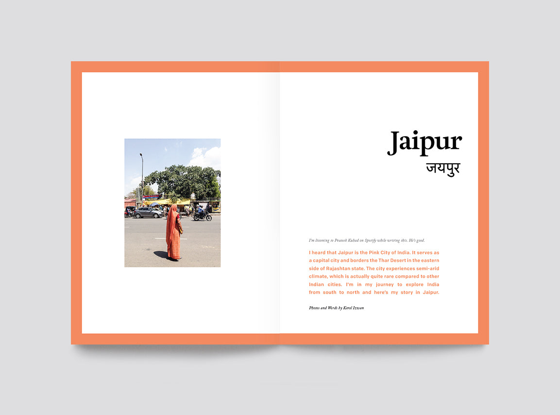 travel magazine about jaipur. story about jaipur Rajasthan. story and photography by kerol izwan