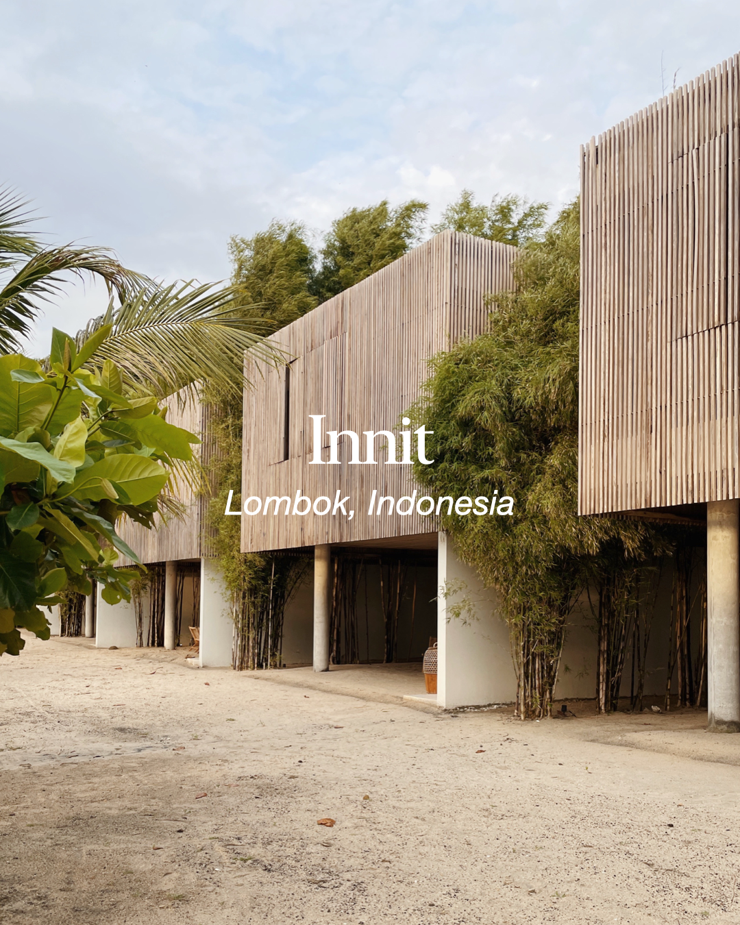 Innit: A Vernacular of Light and Sand in the East – Musotrees Magazine