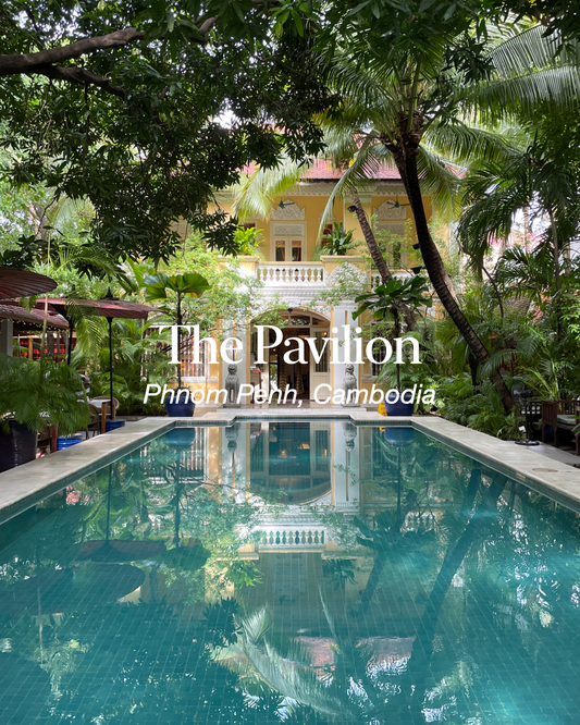 Pavilion: Slow Living in Phnom Penh